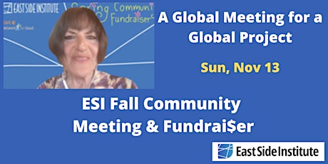 The East Side Institute's Fall 2022 Community Meeting & Fundraiser