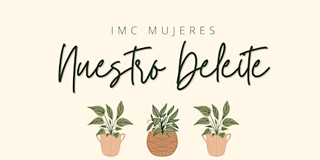 IMC Mujeres - Nuestro Deleite primary image