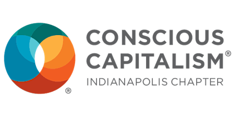 Conscious Capitalism Indianapolis Launch Event primary image