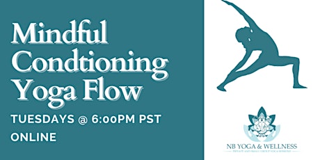 Mindful Conditioning Flow