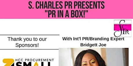 S. Charles PR Presents "PR In A Box" primary image