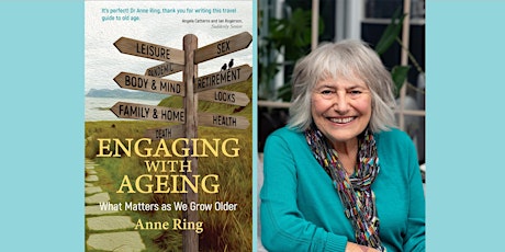Author Talk: Dr Anne Ring - "Engaging with Ageing"