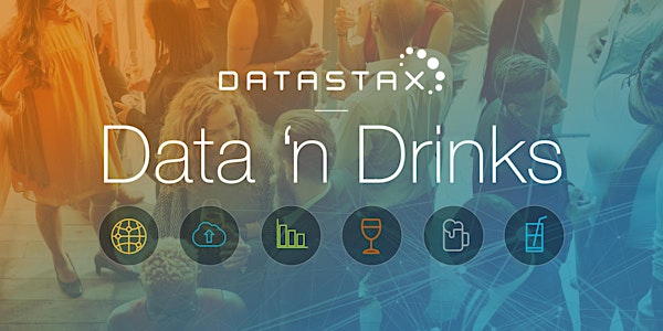 DataStax Data 'n Drinks - Seattle
