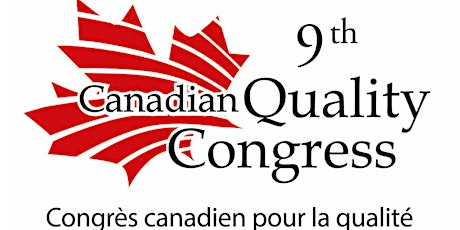 9th Canadian Quality Congress,  September 7-8, 2017.  Toronto, ON primary image