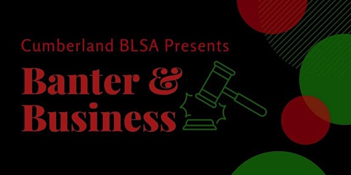 BLSA Banter and Business