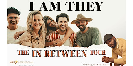 The In Between Tour Featuring I Am They, Jonathan Traylor, and Chase and Co