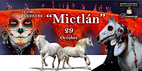 “MICTLÁN" -  29 DE OCTUBRE