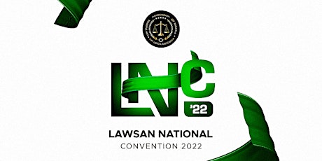 LAWSAN NATIONAL CONVENTION 2022