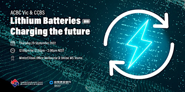 Lithium Batteries Charging the Future | ACBC Vic & China Contruction Bank