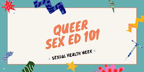 Things You Didn’t Learn in High School: Queer Sexual Health Education