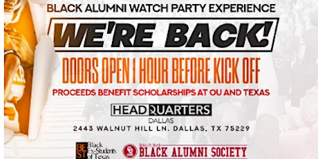 2022 TX/ou Alumni Weekend presented by BEST Dallas primary image