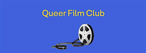 Collection image for Queer Film Club