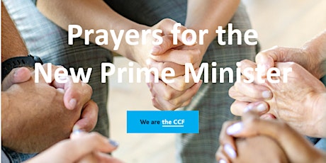 CCF Prayers for the new Prime Minister primary image