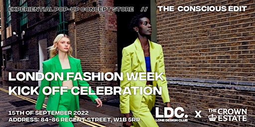 The Conscious Edit's London Fashion Week Kick Off Celebration