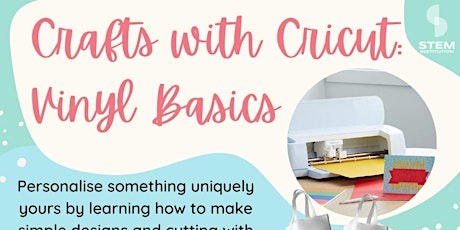 Crafts with Cricut: Vinyl Basics primary image