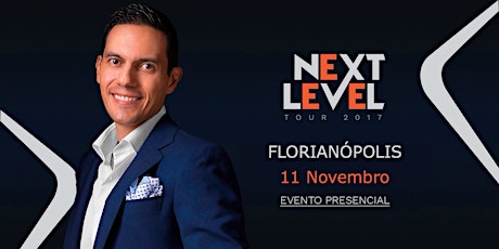 Imagem principal do evento Next Level Florianópolis