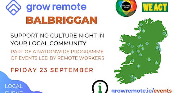 Grow Remote Balbriggan / Cultural MeetUp