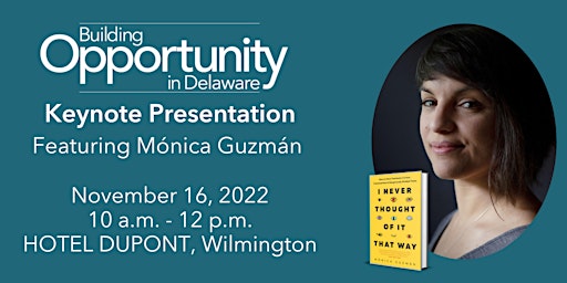 DCF Building Opportunity in Delaware - Featuring Mónica Guzmán