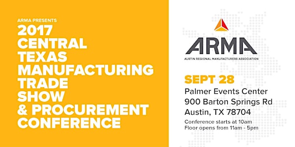 2017 Central Texas Manufacturing Trade Show & Procurement Conference