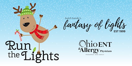 Run the Lights 2022 - Presented by Ohio ENT & Allergy Physicians!
