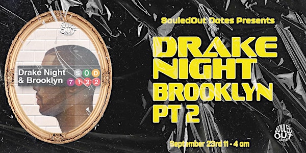 Drake Night Brooklyn, NY: NIGHT TWO