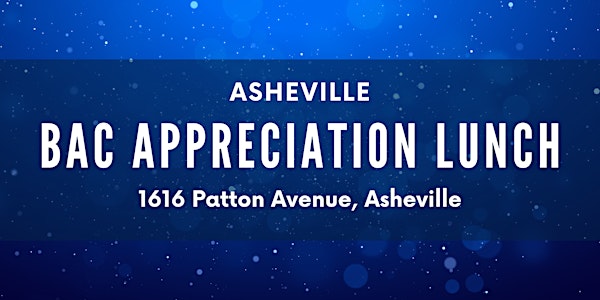 Asheville Business Advisory Council Appreciation Lunch - Thursday, Sept. 15