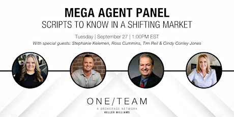 Mega Agent Panel: Scripts to Know for a Shifting Market