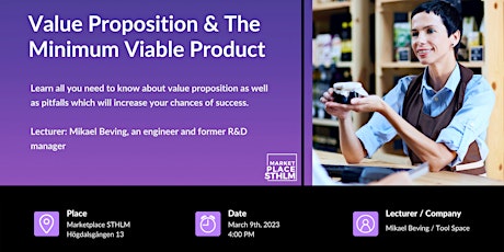 Value Proposition and the Minimum Viable Product