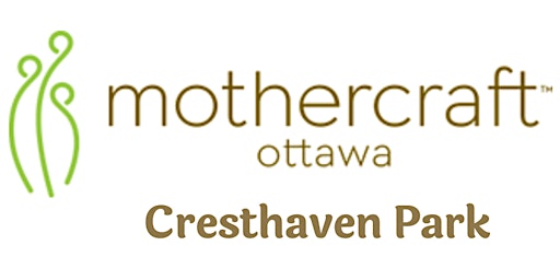 Mothercraft Ottawa EarlyON: Cresthaven Playgroup in the Park