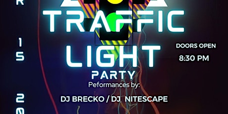Traffic Light Party @ The Greatest Bar
