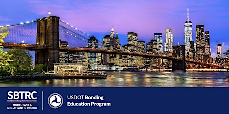 NY/NJ USDOT Bonding Education Program Information Session