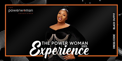 The Power Woman Experience 2023!