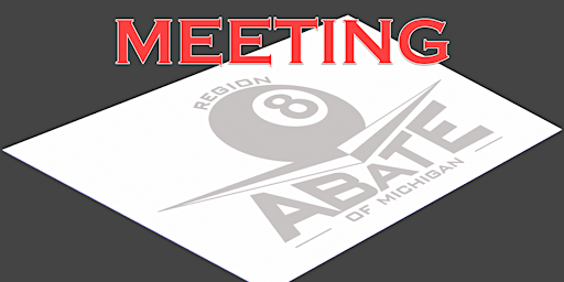 ABATE 0f Michigan - Region 8 - Monthly Meeting  primärbild