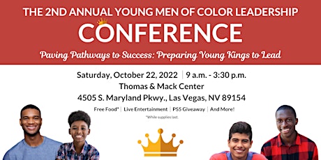 My Brother's Keeper 2nd Annual Young Men of Color Leadership Conference