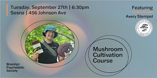 Mushroom Cultivation Class