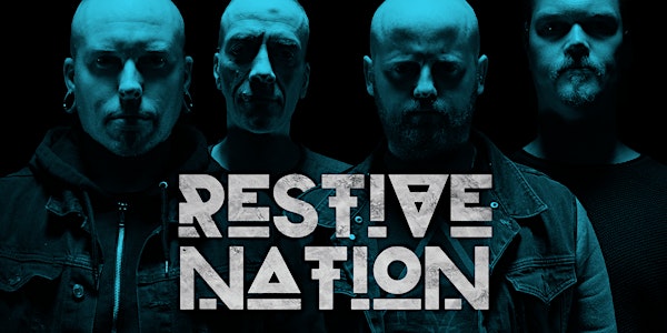 Restive Nation plus Special Guests