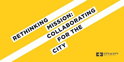 Rethinking Mission: Collaborating for the City