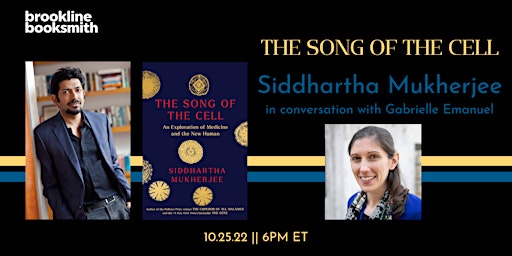 Live with Brookline Booksmith! Siddhartha Mukherjee: The Song of the Cell