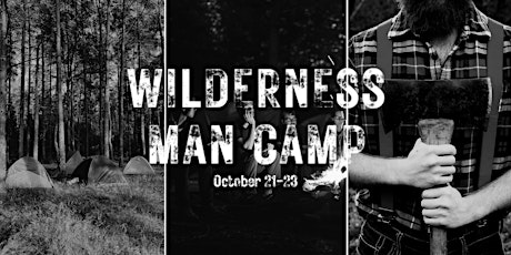 Wilderness Man Camp