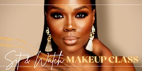 Studio B. Presents: NAKEDglam Makeup Class - Sit & Watch