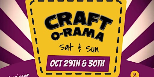 Craft-O-Rama - Not Your Grandma's Craft Show