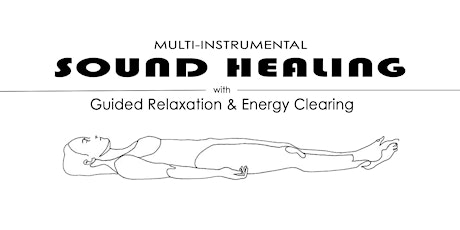 Imagem principal do evento Multi-Instrumental Sound Bath with Guided Relaxation