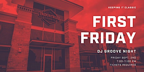 First Friday September: Classic DJ Night