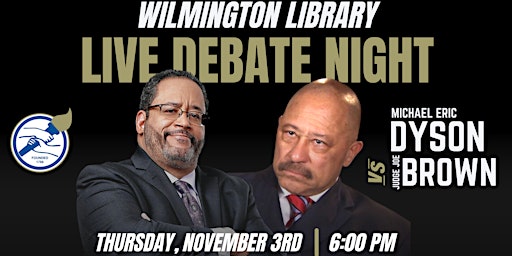 LIVE Debate Night with Dr. Michael Eric Dyson & Judge Joe Brown