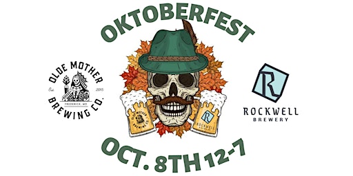 Oktoberfest with Rockwell Brewery & Olde Mother Brewing