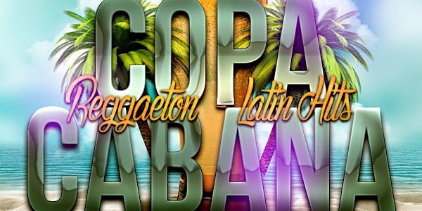 Copa Cabana - Reggeaton & LatinHits