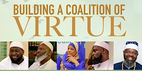 Building A Coalition Of Virtue - The 2017 African American Islamic Summit primary image