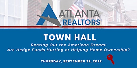 Image principale de American Dream Town Hall hosted by the Atlanta REALTORS® Association