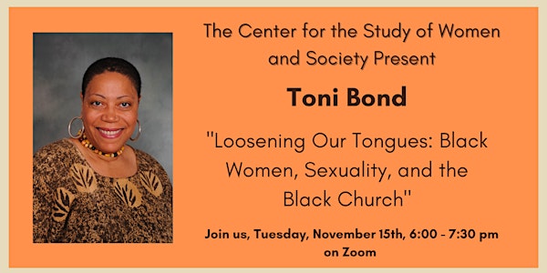 Toni Bond, "Loosening Our Tongues"