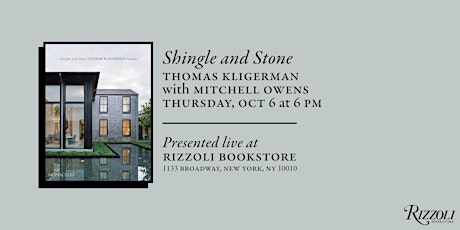Thomas Kligerman Presents Shingle and Stone with Mitchell Owens